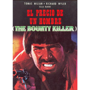 The Bounty Killer (1966) (Vietsub) - Những Kẻ Xấu Xa