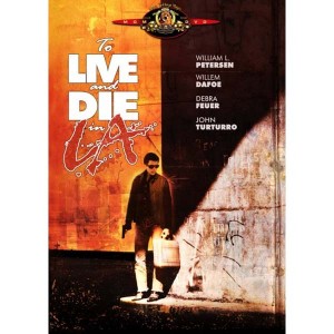 To Live And Die In L.A (1985) (Vietsub) - Sống Chết Ở Los Angeles