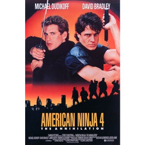 American Ninja 4 The Annihilation (1990) (Vietsub) - Ninja Mỹ 4 (Sự Hủy Diệt)